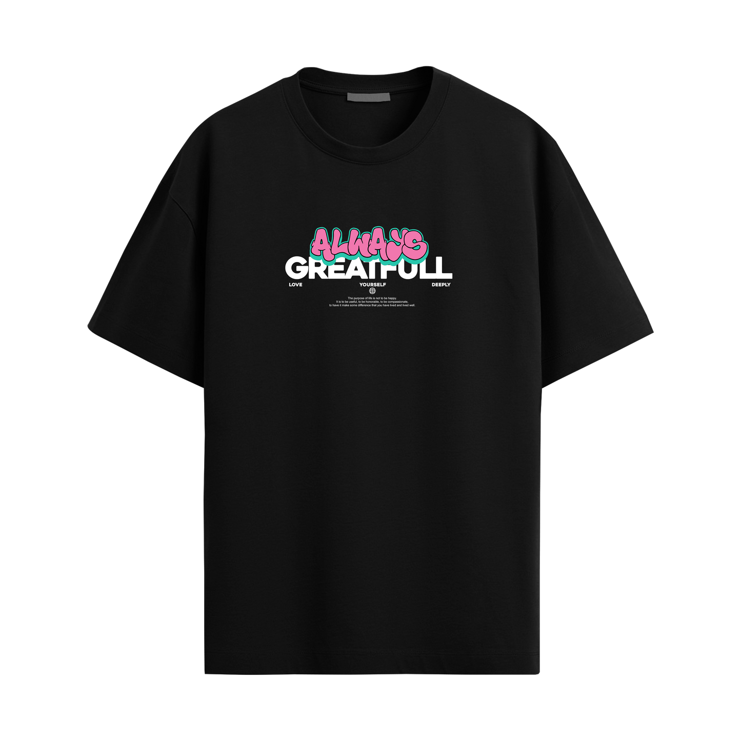 Always Greatful - Black Oversized Tshirt